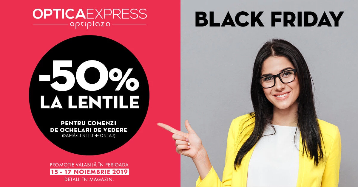 Black Friday la Optica Express